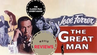 The Great Man (1956) - Movie Review