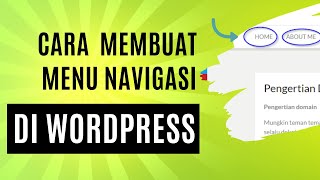 Tutorial Cara Membuat Menu di Wordpress | Juga Membuat Sub Menu