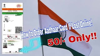 How to Order Aadhaar Card if Lost | ONLINE!