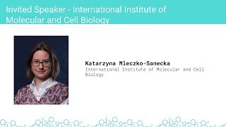 SPP Oxford 2018: Katarzyna Mleczko-Sanecka (IIMCB)