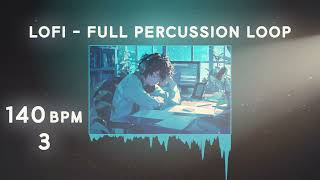 140 BPM Full Percussion Loops 3 [FREE Serpent Lofi Sample Packs] | Royalty Free Loops & Samples