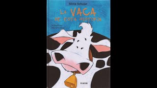 LA VACA DE ESTA HISTORIA- SILVIA SCHUJER