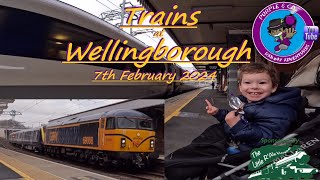 Trains at Wellingborough with Tommy Spotter