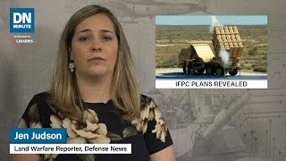 The Army's IFPC plans are being revealed | Defense News Minute, Oct. 16, 2019