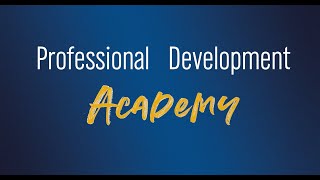 Professional Development Academy