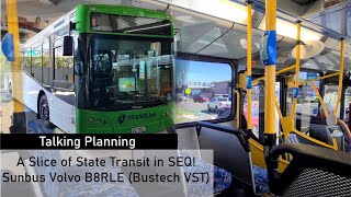 A slice of State Transit in QLD!  Sunbus Volvo B8RLE VST Review