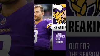 kirk Cousins is out for the season #nfl #nflseason #shortsfeed #fyp