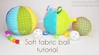 Fabric soft ball tutorial