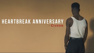 Giveon - HEARTBREAK ANNIVERSARY [Full HD] lyrics