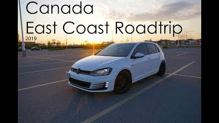 Canada East Coast Road Trip 2019