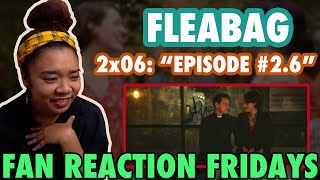 FLEABAG Season 2 Episode 6: "Episode #2.6" Reaction & Review | Fan Reaction Friday