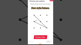 New style Pattern lock #viral #pettern #shorts