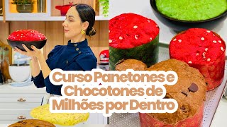 CURSO PANETONES E CHOCOTONES DE MILHÕES POR DENTRO