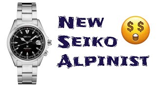 Is Seiko Price Gouging Us Again? - The New Seiko Alpinist for 2020