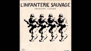 Infanterie Sauvage - Chansons a boire (EP 1984)