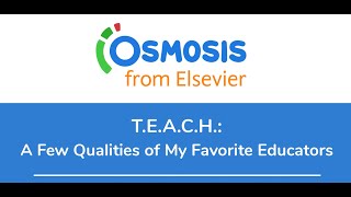 T. E. A. C. H. : A Few Qualities of My Favorite Educators in Medical School