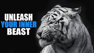 🅽🅴🆆Best Motivational Video - UNLEASH YOUR INNER BEAST - Motivational Video Compilation