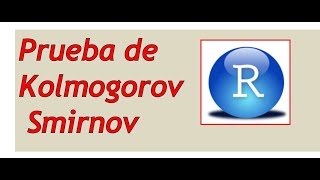 Prueba de Kolmogorov Smirnov