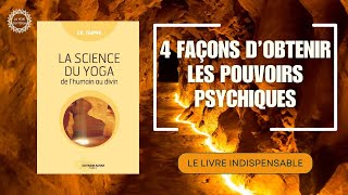 LA SCIENCE DU YOGA | Obtenir des pouvoirs psychiques | IK TAIMNI