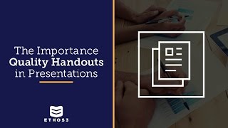 The Importance of Quality Handouts in Presentations