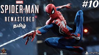 #10 Marvel's Spiderman Remastered Tamil | Episode 10 | PS5