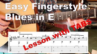 Easy Fingerstyle Blues in E for Beginners LESSON WITH TABS