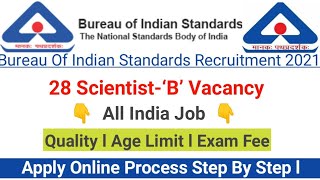 BIS RECRUITMENT 2021II 28 Scientist-'B' Vacancy ll Apply Online Process Step By Step