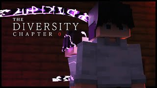 "Scream" 🎵 The Diversity Chapter 0 | Minecraft animation