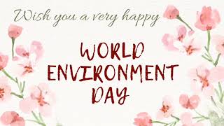 WORLD ENVIRONMENT DAY