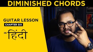 Diminished Chords Explained in Detail | Music Theory | Beginners Guitar Lesson in Hindi