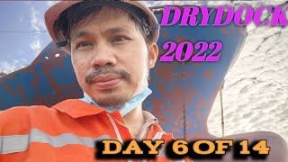 DRYDOCKING 2022 - DAY 6 OF 14 Let my experience be yours too!