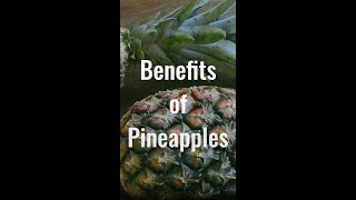 Know Health Benefits Of PINEAPPLE || Top Benefits of Pineapple || Pineapple Nutrition Benefits ||