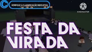 🔴1° CHAMADA FESTA DA VIRADA 2024🔴