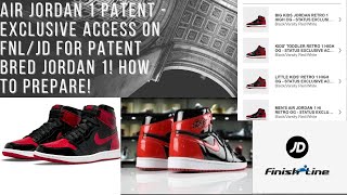 Air Jordan 1 PATENT BRED | Exclusive Access at FinishLine/JD Sports | What to EXPECT + How to COP