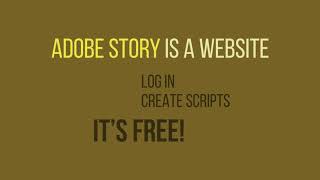 What Is Adobe Story And What Can You Do With It?