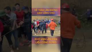 DỄ TRĂM LẦN KHÔNG DÂN CŨNG CHỊU - KHÓ VẠN LẦN DÂN LIỆU CŨNG XONG #vietnam #bodoicuho #anhchuhaydi