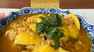 Guava curry - Take this simple fruit and turn it into a delicious tangy sweet curry.