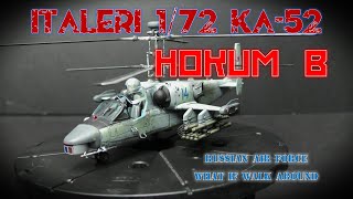 1/72 Italeri Ka-52 Hokum B - Russian Air Force What If - Built Model Walk Around