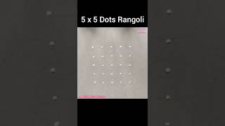 5 x 5 Dots Rangoli, Kolam, Muggulu Design, Kolangal #rangoli #Shorts