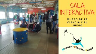 MUSEO DE LA CIENCIA Y EL JUEGO - SALA INTERACTIVA