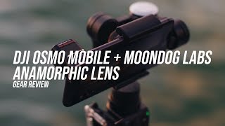 DJI Osmo mobile + Moondog Labs Anamorphic lens + filmic pro