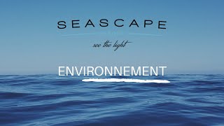 Seascape Resort - L'environnement