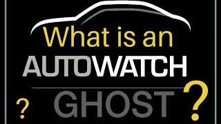 The Autowatch Ghost-II explained properly - Auto Communications