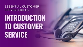 Introduction to Customer Service