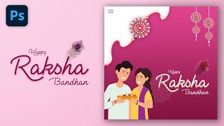 Raksha Bandhan Social Media Post Design in Photoshop | Raksha Bandhan Poster Design Tutorial