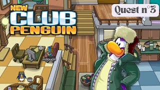 New Club Penguin - Camp Penguin | Quest n°3