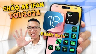 Lên iOS 18 Public beta: chào mừng iFan tới năm 2024 👏