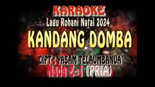 karaoke II Kandang domba II Nada Pria II Cipt: Yasam Tel II Natal II terbaru II 2024