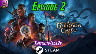 Baldur's Gate 3  - Episode 2