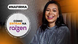 #NAFIRMA 6 - Como entrar na Raízen?